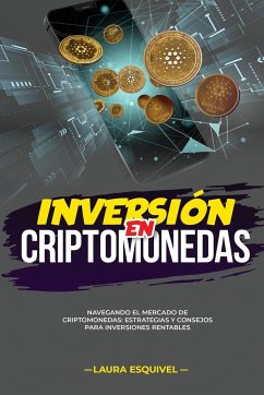 Inversión en Criptomonedas - Esquivel, Laura