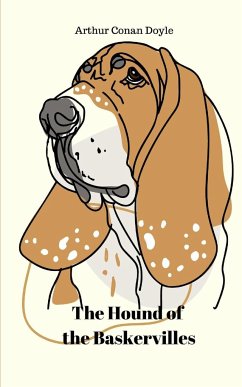 The Hound of the Baskervilles (Annotated) - Doyle, Arthur Conan