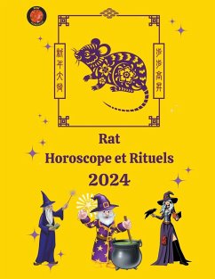 Rat Horoscope Et Rituels 2024 - Rubi, Alina A; Rubi, Angeline