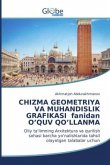 CHIZMA GEOMETRIYA VA MUHANDISLIK GRAFIKASI fanidan O¿QUV QO¿LLANMA