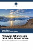 Klimawandel und sozio-natürliche Katastrophen