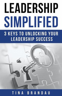 Leadership Simplified - Brandau, Tina