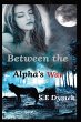 Between the Alpha's War - Bild 1