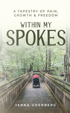 Within My Spokes - Udenberg, Jenna