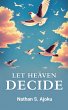 Let Heaven Decide - Bild 1
