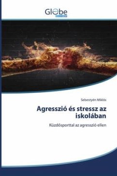 Agresszió és stressz az iskolában - Miklós, Sebestyén