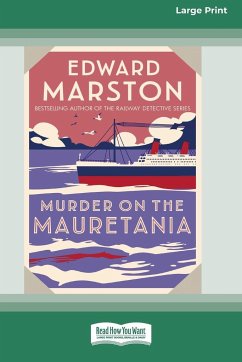 Murder on the Mauretania [Standard Large Print] - Marston, Edward