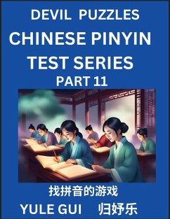 Cover Devil Chinese Pinyin Test Series (Part 11) - Test Your Simplified Mandarin Chinese Character Reading Skills with Simple Puzzles, HSK All Levels, Extremely Difficult Level Puzzles for Beginners to Advanced Students of Mandarin Chinese