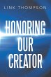 Honoring Our Creator - Bild 1