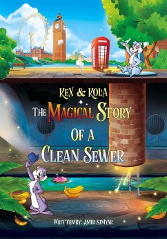 Cover Kex & Kola The Magical Story of a Clean Sewer
