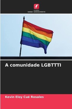 A comunidade LGBTTTI - Cué Rosales, Kevin Eloy