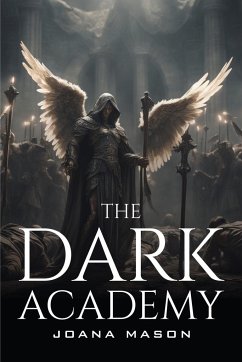The Dark Academy - Mason, Joana