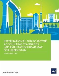 International Public Sector Accounting Standards Implementation Road Map for Uzbekistan - Asian Development Bank