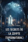 Les Secrets de la Crypte (SUPERNATURAL)