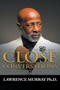 Close Conversations - Ph D, Lawrence Murray