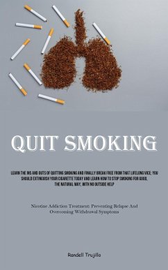 Quit Smoking - Trujillo, Randell