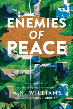 Enemies of Peace - Williams, M. K.