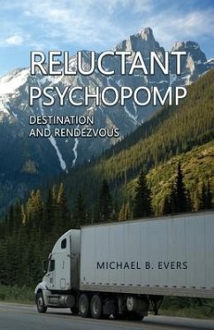 Reluctant Pyschopomp - Evers, Michael B