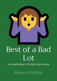 Best of a Bad Lot