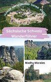 Sächsische Schweiz Wanderführer (Saxon Switzerland Hiking Guide)