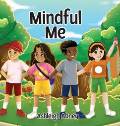 Mindful Me - Abney, Ashleigh