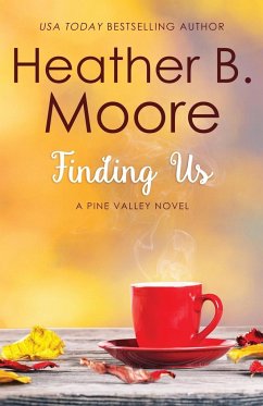 Finding Us - Moore, Heather B.