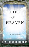 Life After Heaven