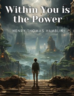 Within You is the Power - Henry Thomas Hamblin