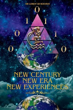 New Century, New Era, New Experiences - de Rouvray, VIE Loriot