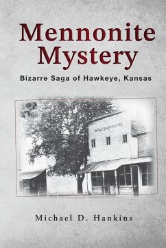 Mennonite Mystery - Hankins, Michael D.