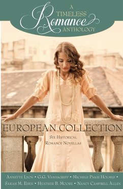 European Collection - Eden, Sarah M.; Holmes, Michele Paige; Moore, Heather B.