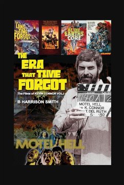 The Era That Time Forgot - Volume One - Smith, B. Harrison