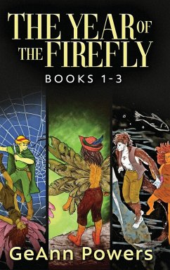 The Year of the Firefly - Books 1-3 - Powers, Geann