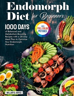 Endomorph Diet for Beginners - Boyce, William D.