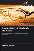 L'alienista, di Machado de Assis