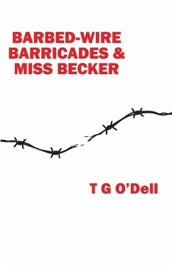 Cover Barbed-wire, Barricades & Miss Becker