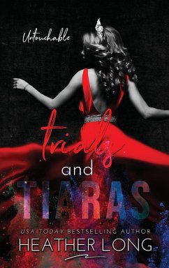 Trials and Tiaras - Long, Heather