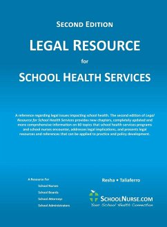 LEGAL RESOURCE for SCHOOL HEALTH SERVICES - Second Edition - HARD COVER - Resha, Cheryl A; Taliaferro, Vicki L