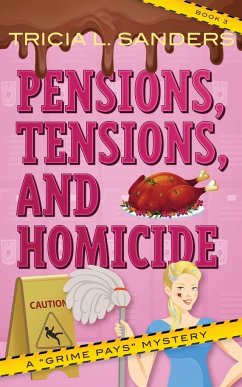 Pensions, Tensions, and Homicide - Sanders, Tricia