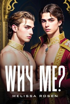 WHY ME? - Rosen, Melissa