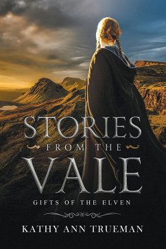 Gifts of the Elven - Trueman, Kathy Ann