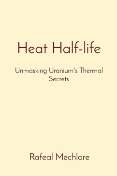 Heat Half-life - Mechlore, Rafeal
