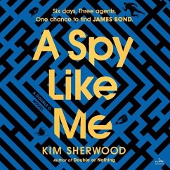 A Spy Like Me - Sherwood, Kim