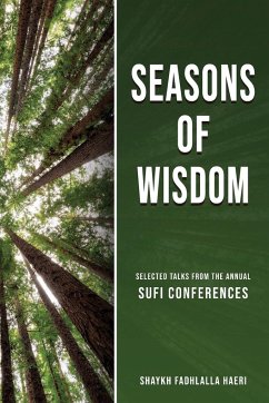 Seasons of Wisdom - Haeri, Shaykh Fadhlalla