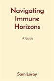 Navigating Immune Horizons