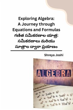 Exploring Algebra - Shreya Joshi