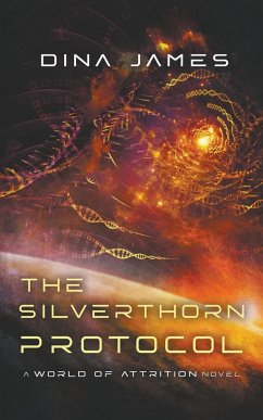 The Silverthorn Protocol - James, Dina