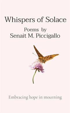 Whispers of Solace - Piccigallo, Senait M.