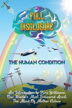 The Human Condition - Full Disclosure - Hollick, Adam M