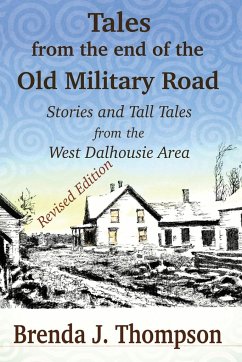 Tales from the End of the Old Military Road - Thompson, Brenda J